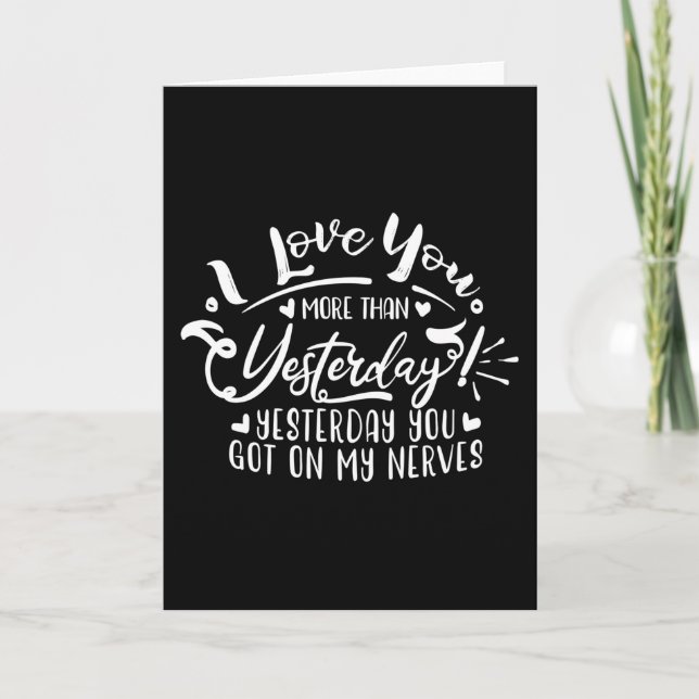 Carte i love you more than yesterday (Devant)