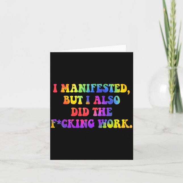 Carte I Manifested, But I-also Did The Fcking Work Funny (Devant)