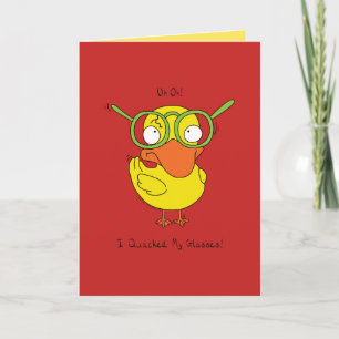 Carte I Quacked My Glasses - Duck Greeting Card