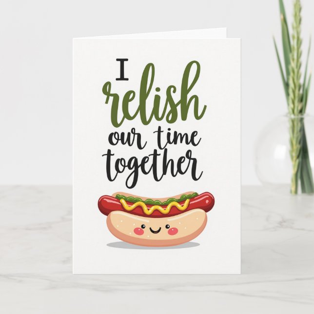 Carte I Relish Our Love Hot Dog Card (Devant)