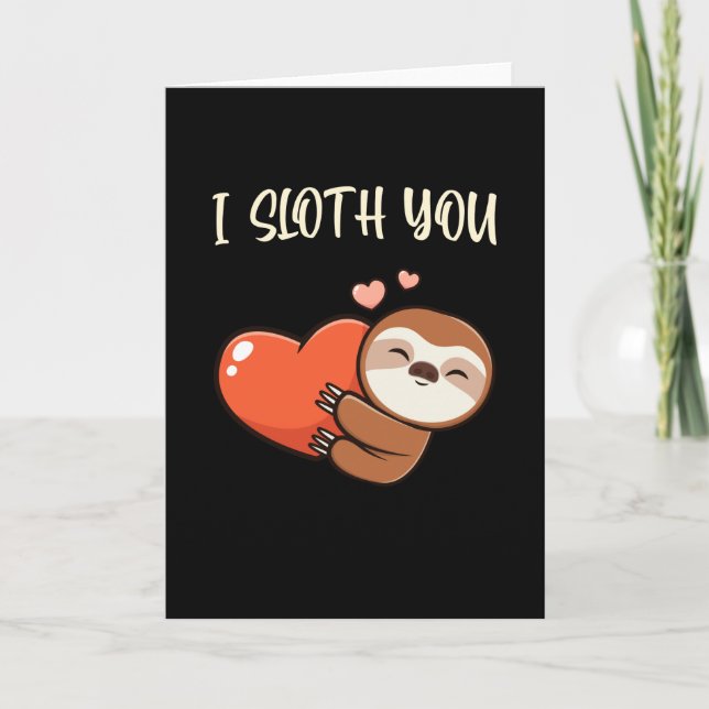 Carte I Sloth You Cute (Devant)