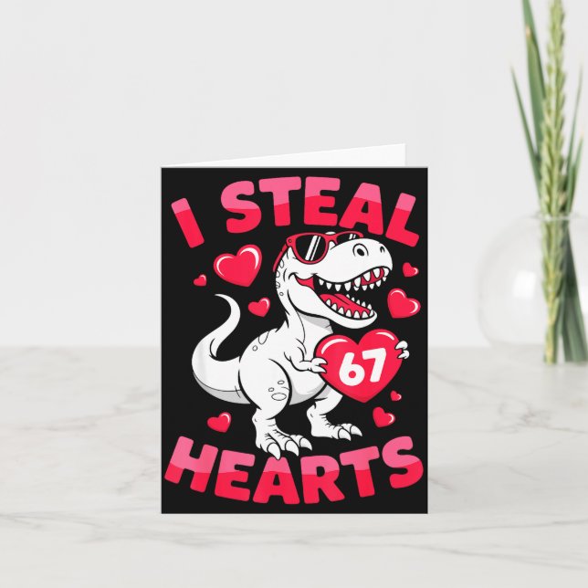 Carte I Steal 67 Hearts Funny 67 Valentine Dinosaur Men  (Devant)
