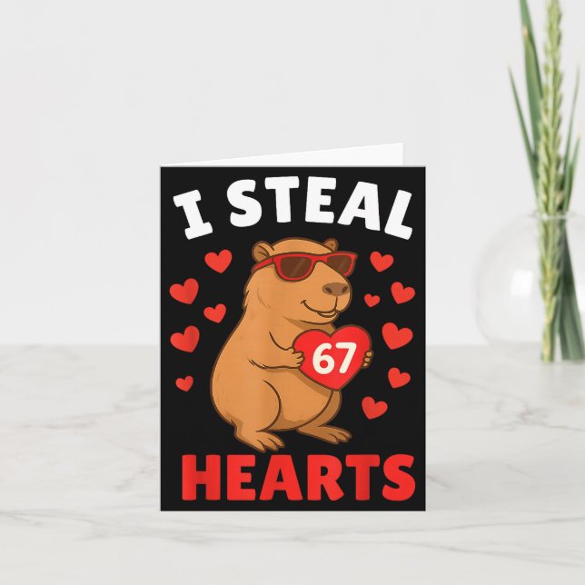 Carte I Steal 67 Hearts Valentine’s Day 67 Meme 6 7 Capy (Devant)