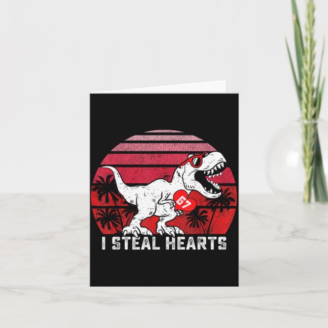 Carte I Steal Hearts 67 Valentine’s Day 67 Meme 6 7 Boys (Devant)