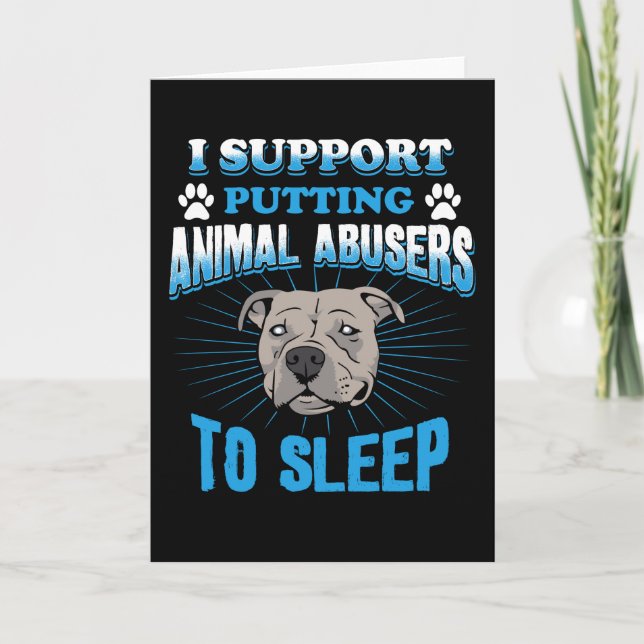 Carte I Support Putting Animal Abusers (Devant)