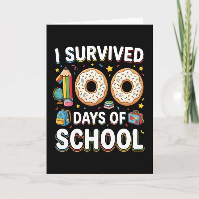 Carte I Survived 100 Days of School Funny Donut Teacher  (Devant)