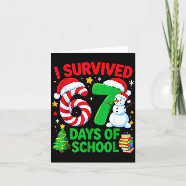 Carte I Survived 67 Days Of School Christmas Candy Cane  (Devant)