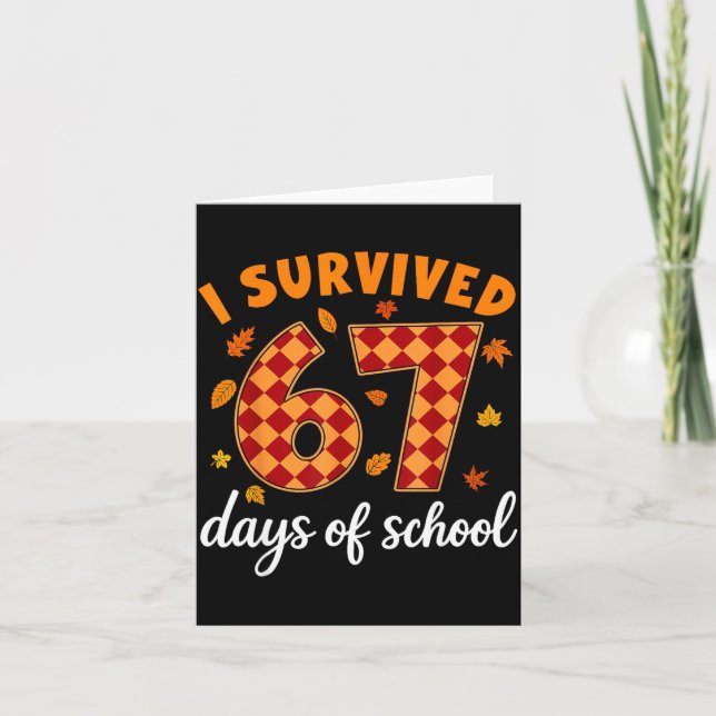 Carte I Survived 67 Days Of School Funny Teacher Thanksg (Devant)