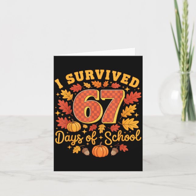 Carte I Survived 67 Days Of School Funny Teacher Thanksg (Devant)