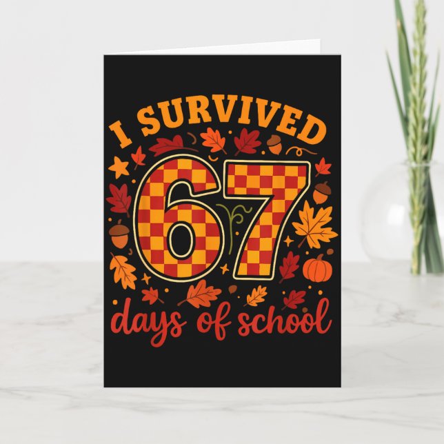 Carte I Survived 67 Days Of School Funny Teacher Thanksg (Devant)