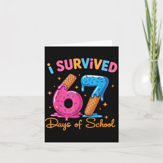 Carte I Survived 67 Days Of School Six Seven Meme Teache (Devant)