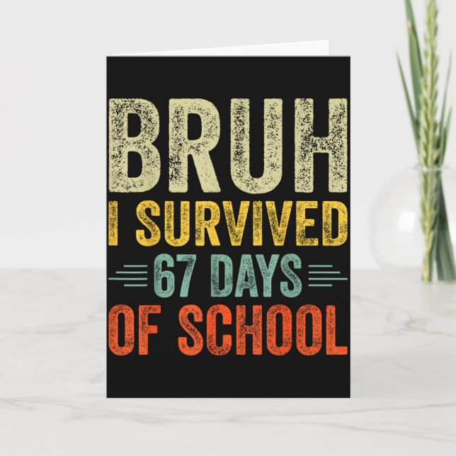 Carte I Survived 67 Days Of School Teacher 6 7 Boys Kids (Devant)