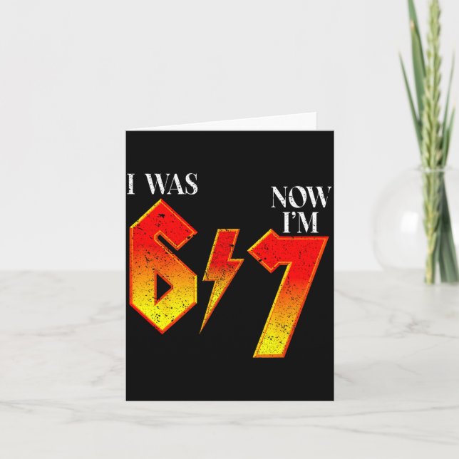 Carte I Was 6 Now I'm 7 Birthday Funny Six Seven Meme 6  (Devant)