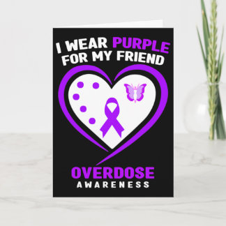 Carte I Wear Purple For My Girlfriend Overdose Awareness
