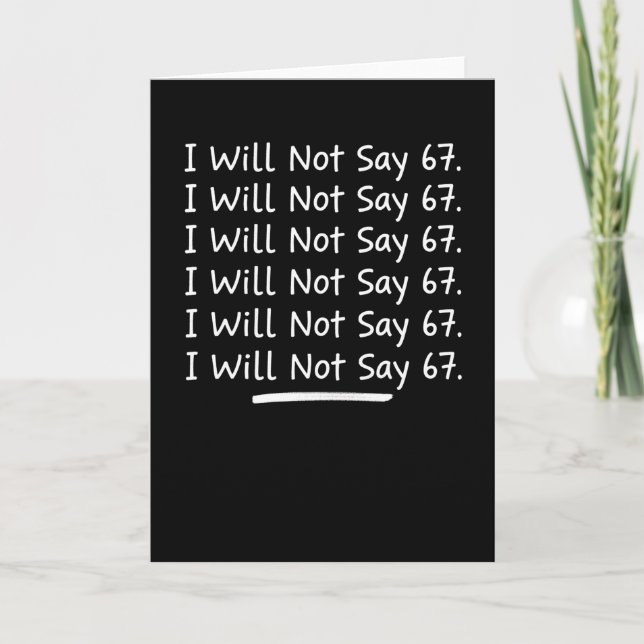 Carte I Will Not Say 67 Funny Teacher Chalkboard School (Devant)