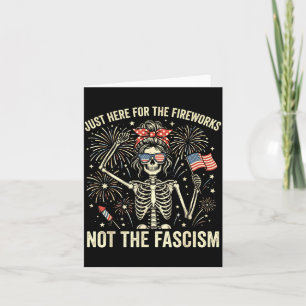 Carte Ici pour les feux d'artifice pas pour le fascisme