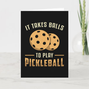 Carte Il Faut Des Ballons Pour Jouer Pickleball Player D