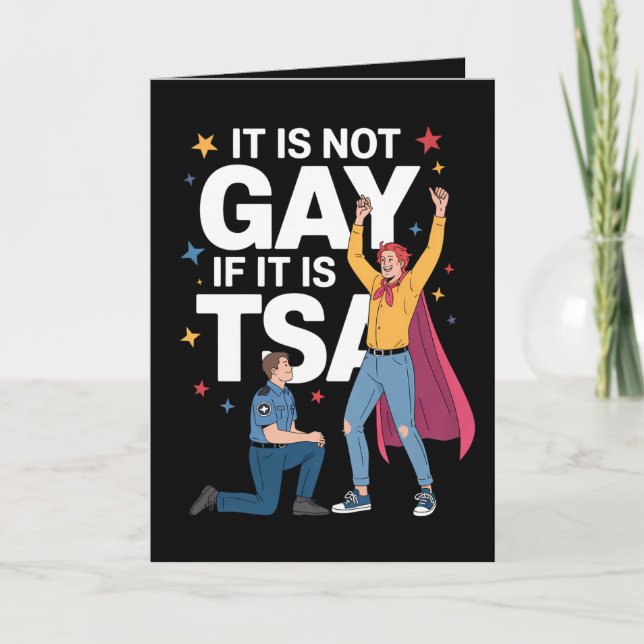 Carte Il N'Est Pas Gay S'Il Est TSA Funky Security Airli (Devant)