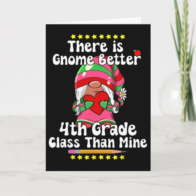 Carte Il n'y a pas de gnome meilleur 4e année Cl Hippie  (Devant)