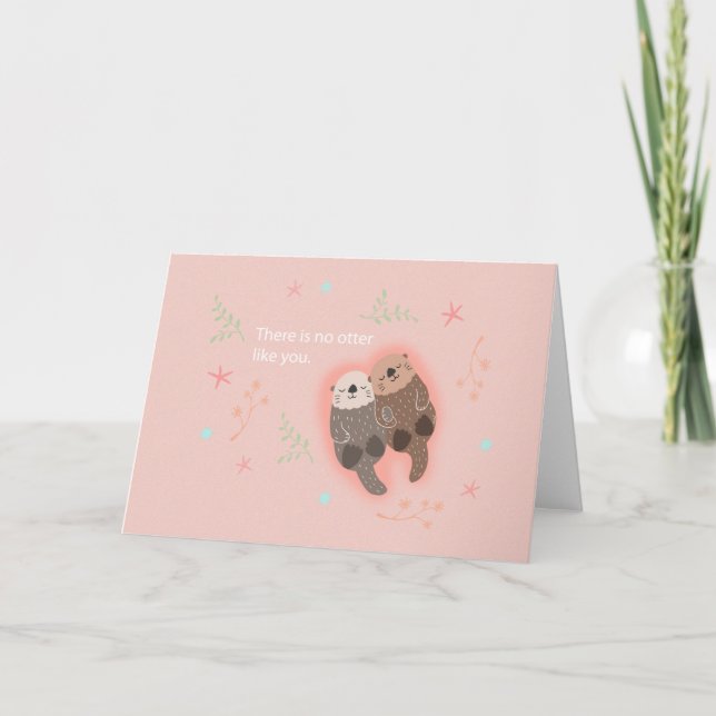Carte Il n'y a pas de loutre comme toi mignon loutre cou (Devant)