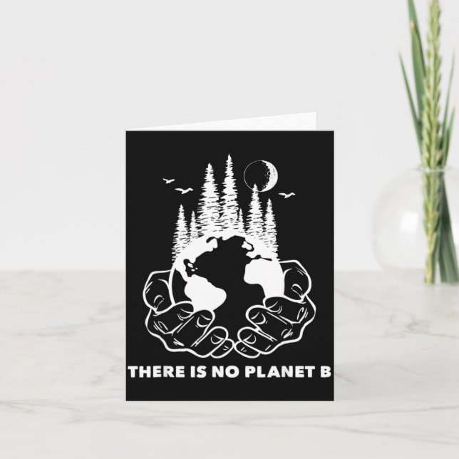 Carte Il n'y a pas de planète B Sauvegarder l'environnem (Devant)