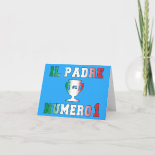 Carte Il Padre Numero 1 #1 Papa dans la Fête des pères i