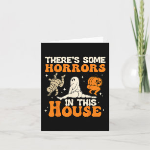 Carte Il y a des horreurs dans cet Humour d'Halloween à