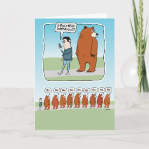 Carte Il y a un Ours derrière toi drôle Anniversaire