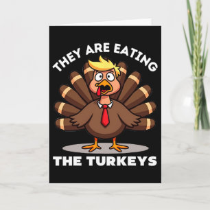 Carte Ils mangent la dinde de dinde Funny Thanksgivi