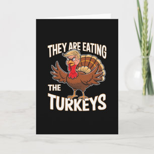 Carte Ils Mangent Les Dindes Humour De Thanksgiving 1 