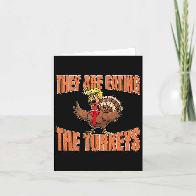 Carte Ils Mangent Les Dindons Thanksgiving Trump Van (Devant)