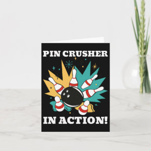 Carte Ils Me Voient Bowling Pin Crusher En Action !