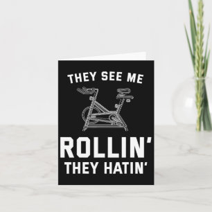 Carte Ils Me Voient Rollin Ils Hatinent Spin Cl Drôle Sp