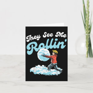 Carte Ils Me Voient Rollin' Snowball Noël 2024