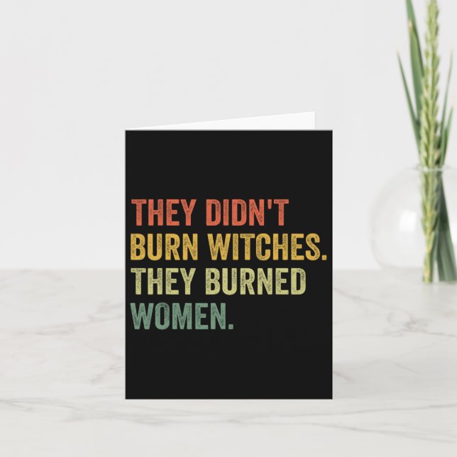 Carte Ils n'ont pas brûlé les sorcières, ils ont brûlé l (Devant)
