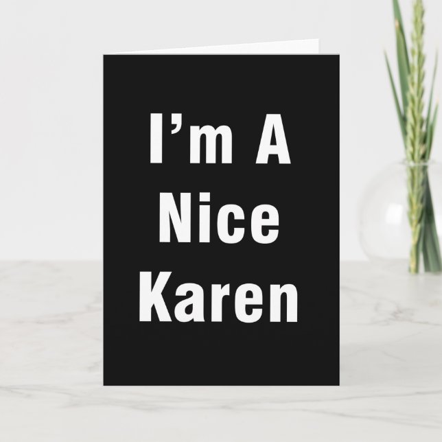 Carte Im A Nice Karen (Devant)
