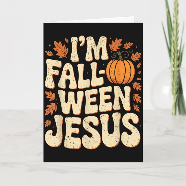 Carte Im Fall-o-ween Jésus Halloween Chrétien Groovy Pu (Devant)
