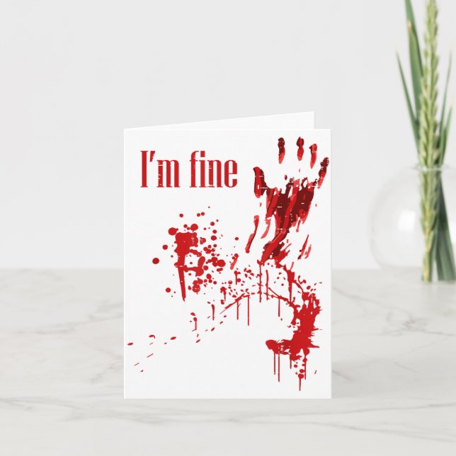 Carte I'm Fine Bloody Funny Halloween Costume Men Women  (Devant)