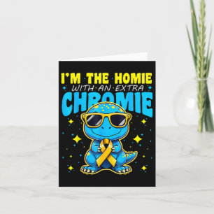 Carte Im Homie Avec Chromie Supplémentaire Syndrome De D