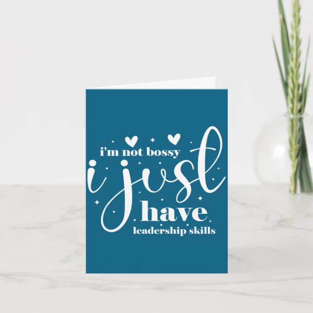 Carte I'm not bossy i just have leadership skills  (Devant)