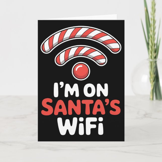 Carte Im On Santas Wifi Christmas Holiday Xmas  (Devant)
