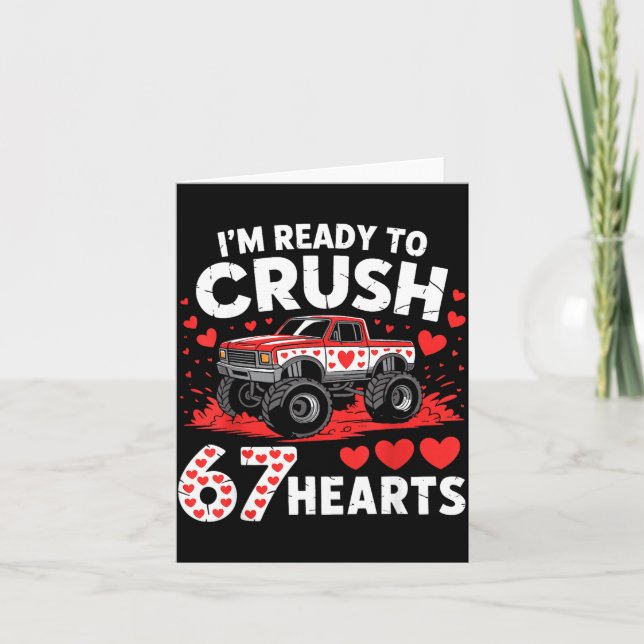 Carte I'm Ready To Crush 67 Hearts Truck 7 6 Valentines  (Devant)