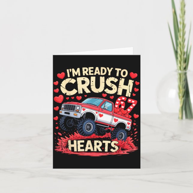 Carte I'm Ready To Crush 67 Hearts Truck Funny 6 7 Valen (Devant)