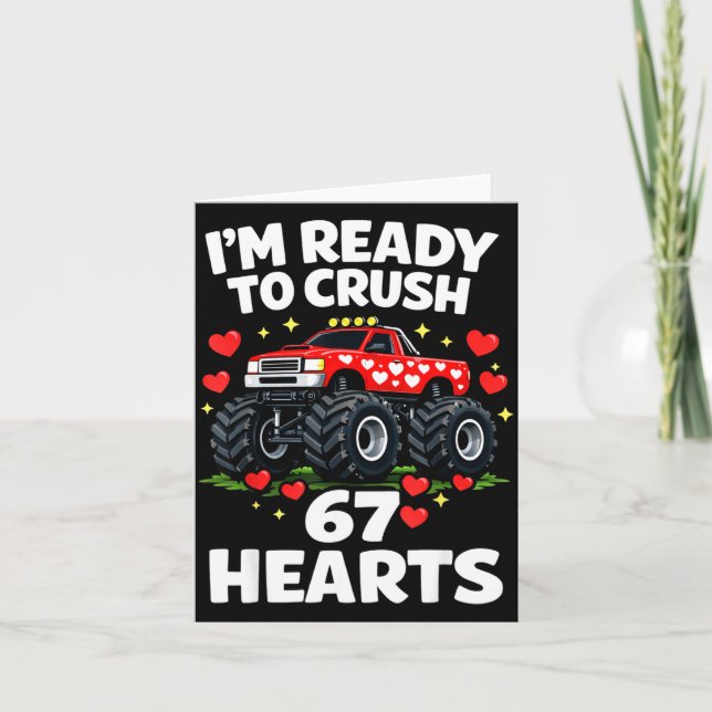 Carte I'm Ready To Crush 67 Hearts Truck Valentines Day  (Devant)