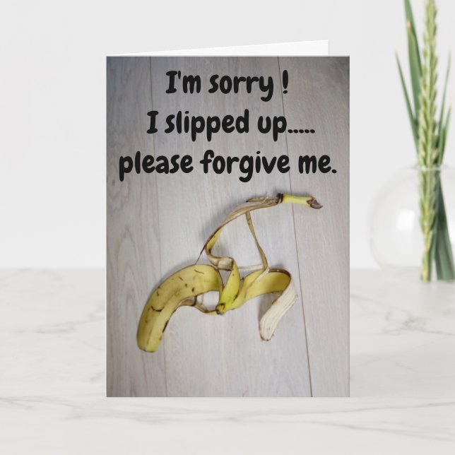 Carte I'm sorry...banana skin  card (Devant)