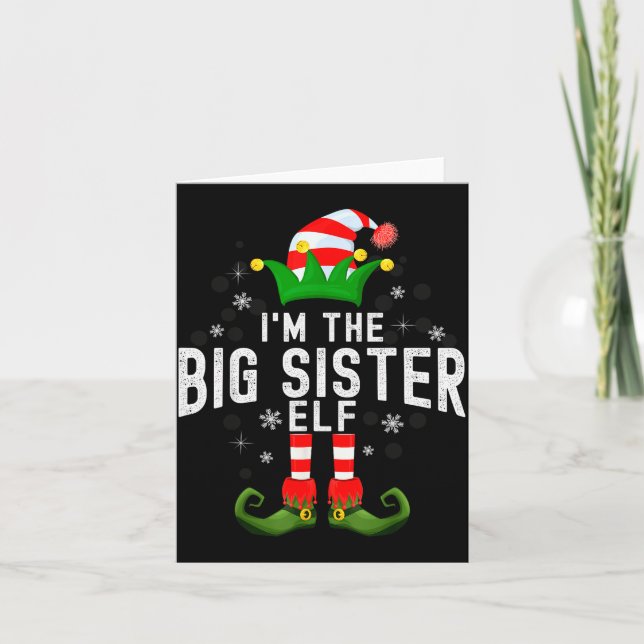 Carte I'm The Big Sister Elf Christmas Family Pjs Costum (Devant)