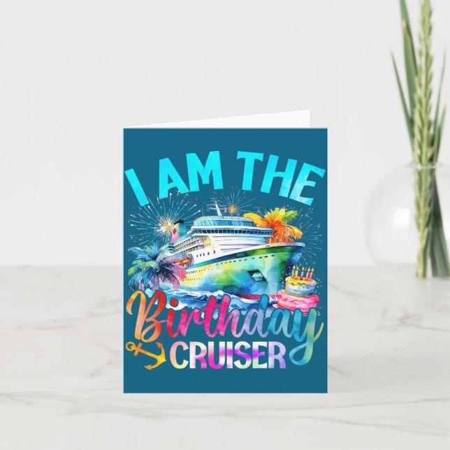 Carte I'm The Birthday Cruiser Funny Cruise Birthday  (Devant)