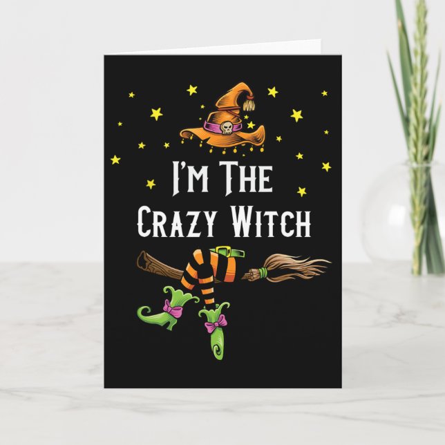 Carte Im The Crazy Witch Halloween Matching Group Costum (Devant)
