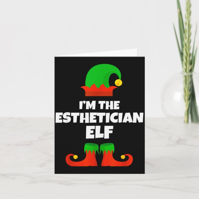 Carte I'm The Esthetician Elf Family Pajama Christmas Be (Devant)