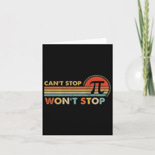 Carte Impossible d'arrêter Pi Wont arrêter Pi Day Vintag